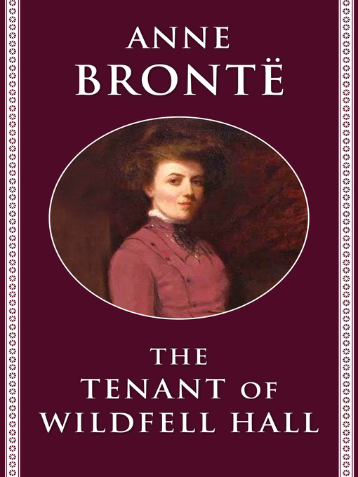 Title details for The Tenant of Wildfell Hall by Anne Brontë - Available